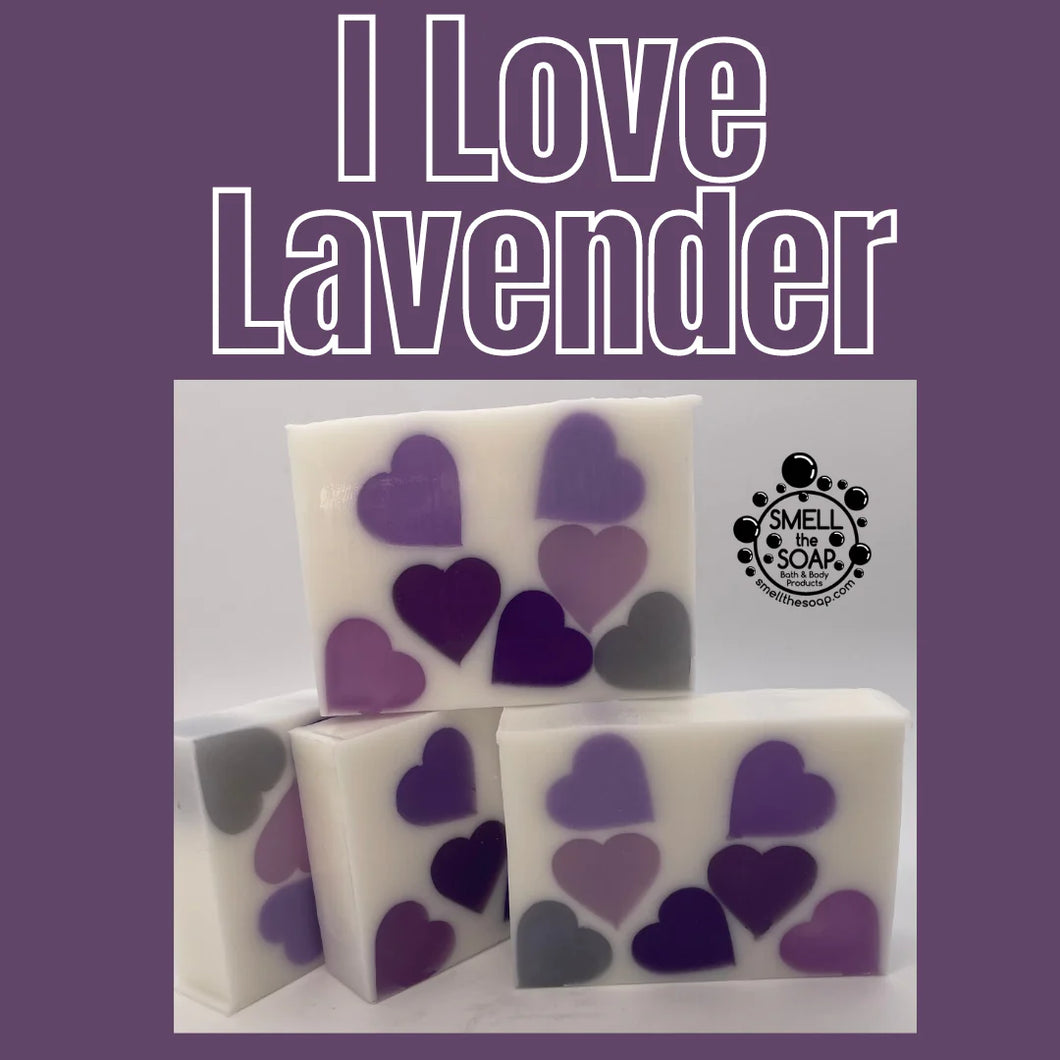 Smell The Soap! - I love Lavender